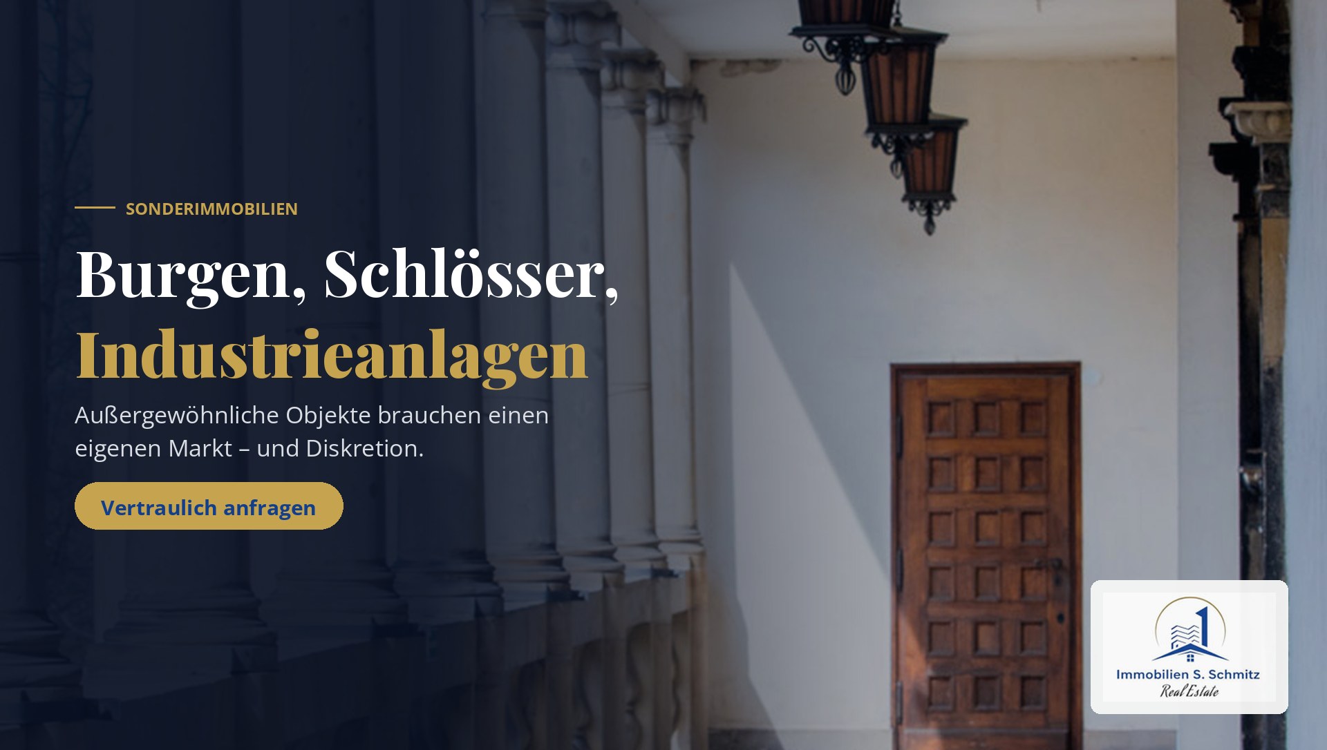 Immobilien S. Schmitz, Sonderimmobilien vermarkten: Burgen, Schlösser und Industrieanlagen