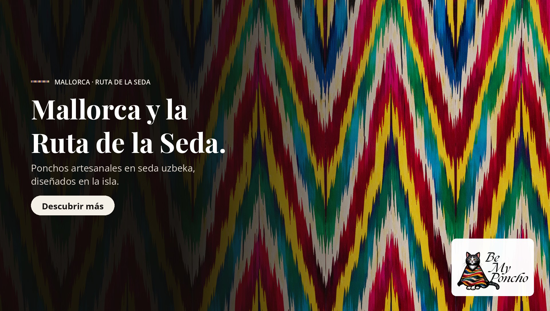 BeMyPoncho – Artesanía de la Ruta de la Seda en Mallorca